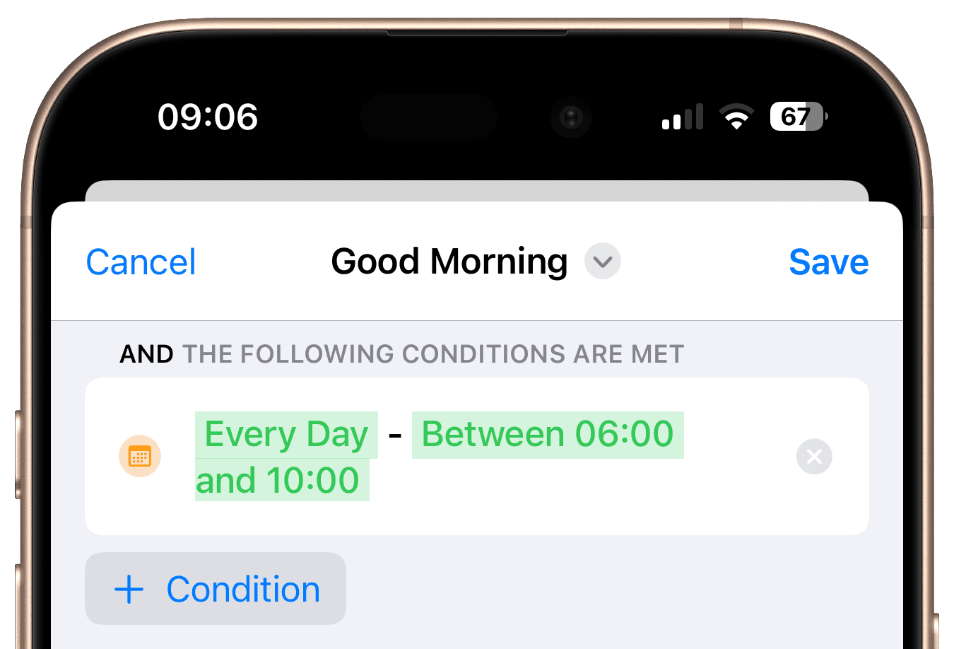 Time condition between 6:00 AM and 10:00 AM